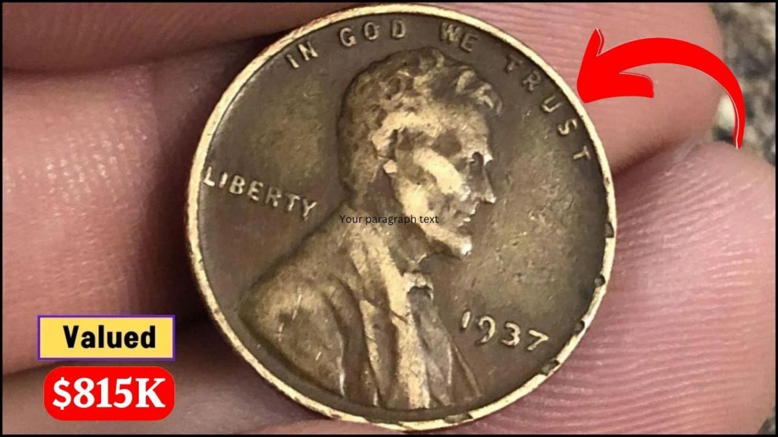 The Lincoln Wheat Penny Valued at $815K, Still in Circulation